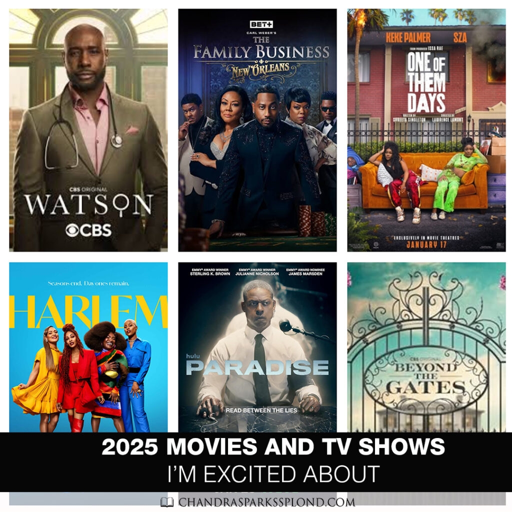 2025 TV Shows And Movies I m Excited About Chandra Sparks Splond CHANDRA SPARKS SPLOND