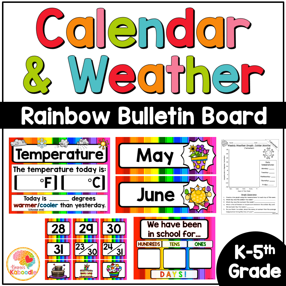 Rainbow Themed Calendar And Weather Classroom Bulletin Board