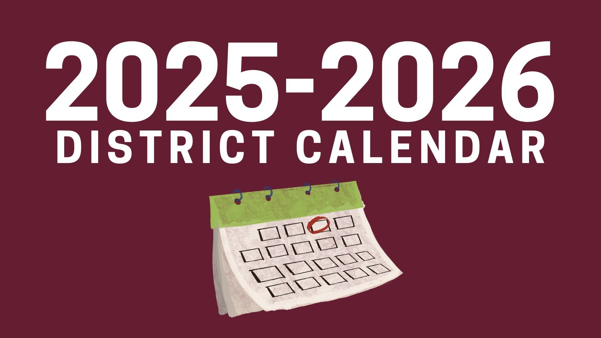FISD Board Of Trustees Approves 2025 2026 School Calendar Floresville ISD