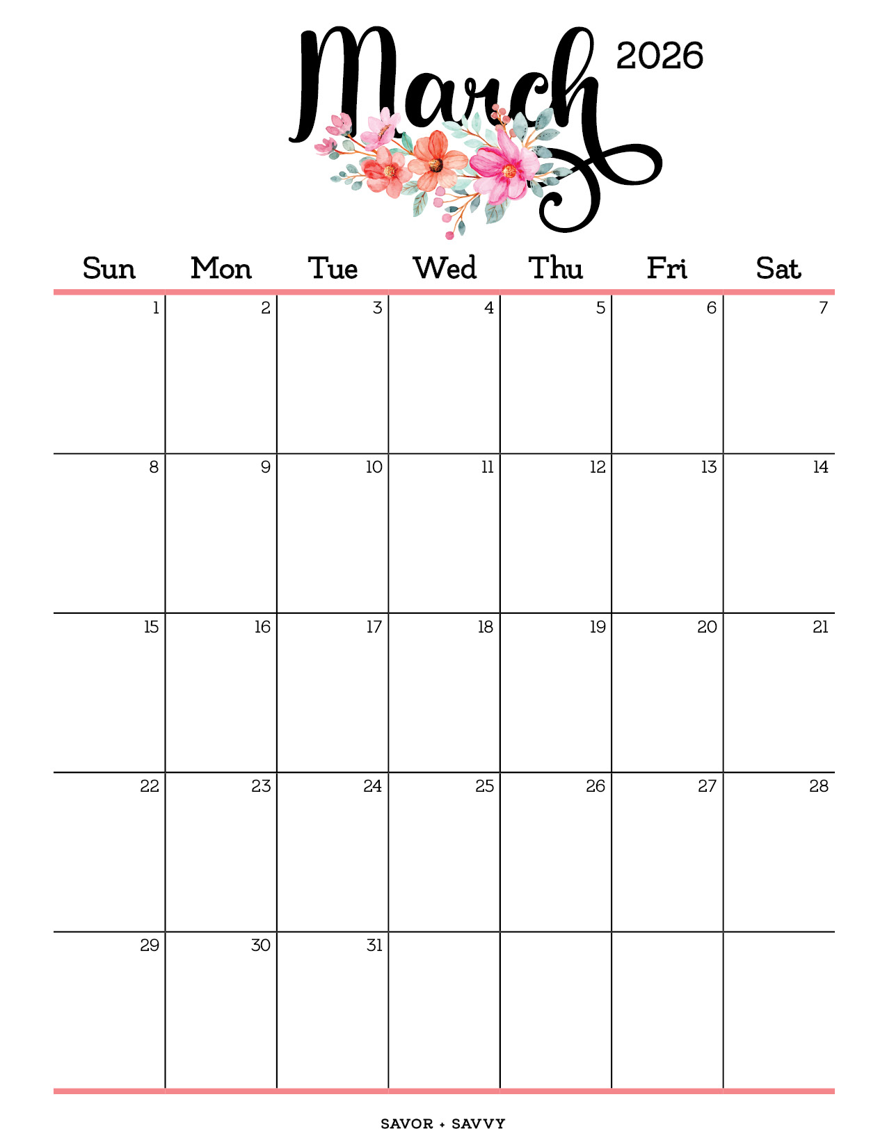 March 2026 Calendar Templates 14 Free Printables Savor Savvy
